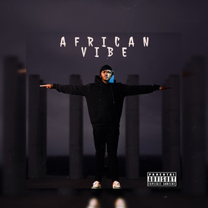 African Vibe (Explicit)