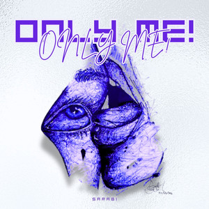 Only Me! (Explicit)