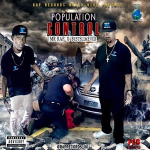 Population Control(feat. Best Slim Ever) (Explicit)