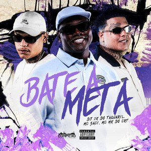 Bate a Meta (Explicit)