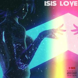 Isis love (Explicit)