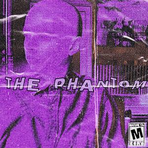 THE PHANTOM (Explicit)