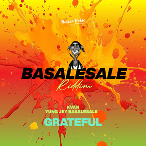Grateful (Basalesale Riddim)