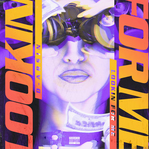 Lookin for Me (Explicit)