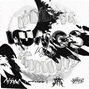 LUNGS (feat. moxizz, Don Datta & SEPPUKU切腹)