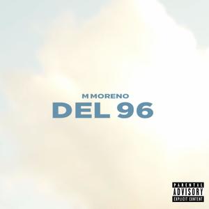 Del '96 (Explicit)