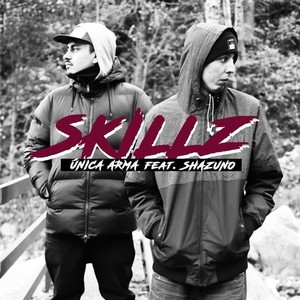 Skillz (Explicit)