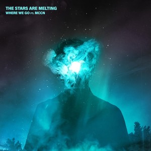 The Stars Are Melting(feat. Mccn)