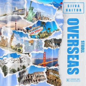 Stroll Overseas (Explicit)