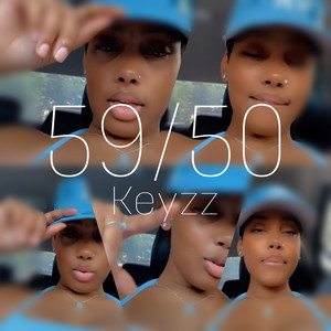 Keyzz - 59/50 (Explicit)