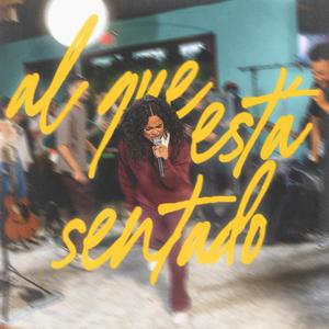 Al Que Está Sentado (feat. Julio Rivera, Nelson Rodriguez, Jasmine Reyes & Amanda Camille) (Live)