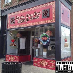 Take You Out (feat. Just PAT) [Explicit]