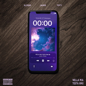 Nella Mia Testa RMX (feat. Elteep) (Explicit)