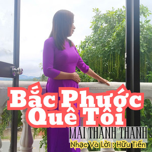 Bắc Phước Quê Tôi