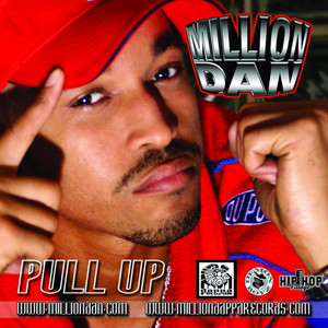 Pull Up (Million Dan Mix)
