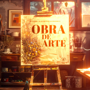 Obra de Arte (Explicit)