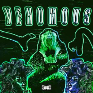 Venomous (Explicit)