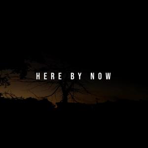 Here By Now (feat. Alyn Ford)