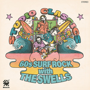 Studio Classics Vol. V - 60s Surf Rock with The Swells