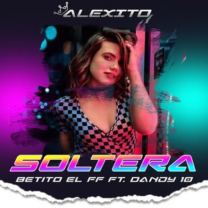 Soltera (Explicit)