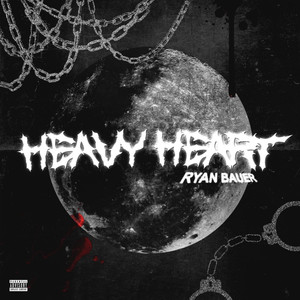 Heavy Heart (Explicit)