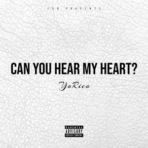 Can You Hear My Heart? (Explicit)