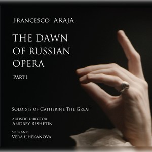Soloists of Catherine the Great - Aria of Erechtheus