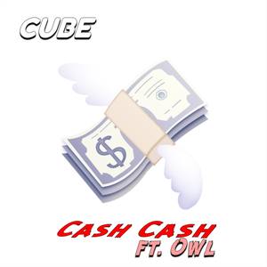 Cash Cash (feat. Owl)