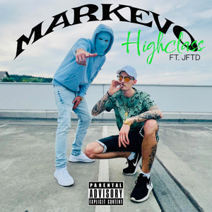 Highclass (Explicit)