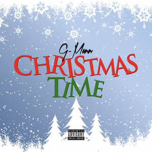 Christmas Time (Explicit)