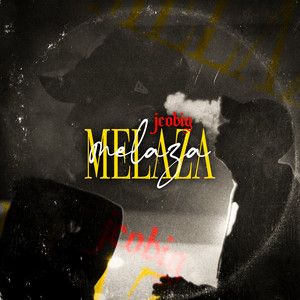 Melaza (Explicit)