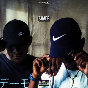 Shade (Explicit)