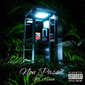 Non Passa (Explicit)