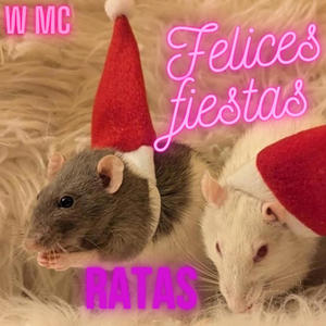 Felices fiestas Ratas (Explicit)