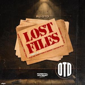 Lost Files 2 (Explicit)