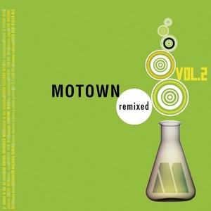 Motown Remixed Vol. 2