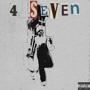 4 Seven (Explicit)