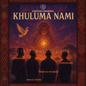 Khuluma Nami (feat. Vussvocabs, Timza Da Vocalist & Rowley Musiq)