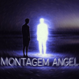 MONTAGEM ANGEL