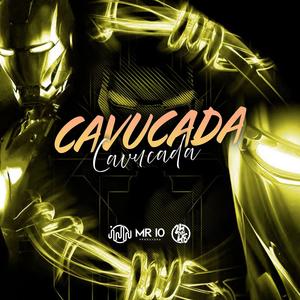 Cavucada (Explicit)