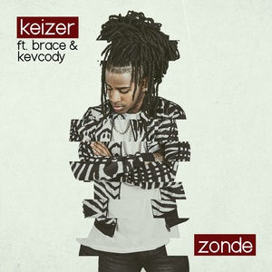 Zonde (feat. Brace & Kevcody) (Explicit)