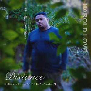 Distance(feat. Nickyy Danger)
