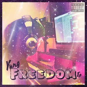 Freedom (Explicit)