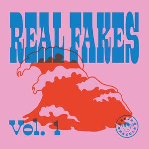 Real Fakes, Vol. 1