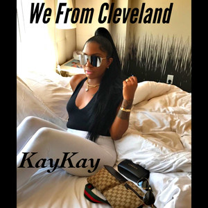 We from Cleveland (Explicit)