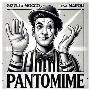 Pantomime (Explicit)