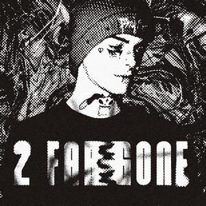 2 Far Gone! (feat. Prod. 4lexf) [Explicit]