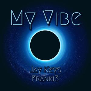 My Vibe (feat. Franki3) [Explicit]