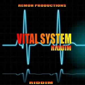 Vital System Riddim