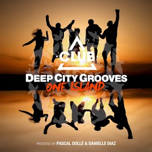 Deep City Grooves One Island DJ Mix Danielle Diaz (Continuous DJ Mix)